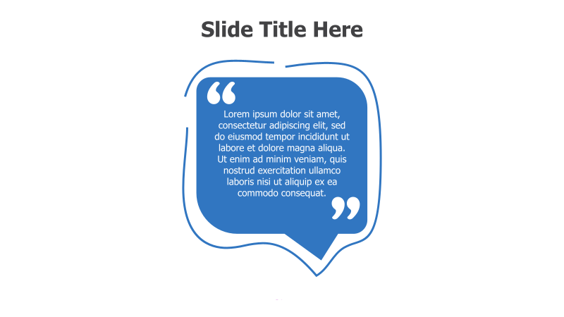 Quote Slide - Speech Bubble