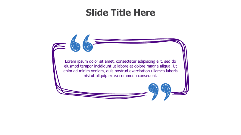 Quote Slide with Hand-Drawn Frame