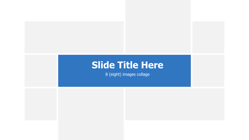 8 Images Collage Placeholder